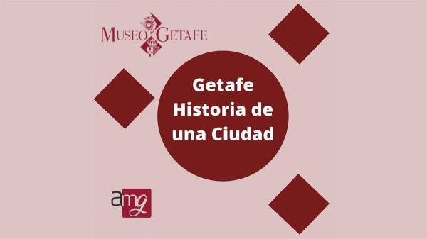 'Getafe Arqueológico' y 'Memoria Histórica' llegan a los Centros Cívicos de nuestra ciudad