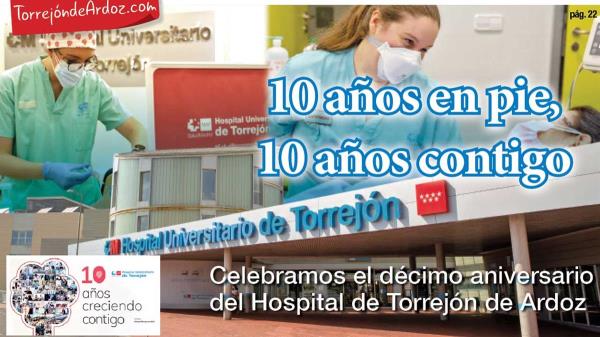 Celebramos el décimo aniversario del Hospital de Torrejón